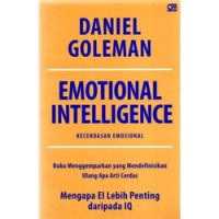 Image of EMOTIONAL INTELLIGENCE: kecerdasan emosional