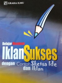 Image of Belajar Membuat Iklan Sukses dengan Contoh Sketsa Ide dan Iklan