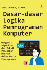 Image of Dasar-dasar Logika  Pemrograman Komputer
