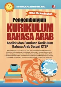 Image of Pengembangan Kurikulum Bahasa Arab : Analisis dan Panduan Kurikulum Bahasa Arab Sesuai KTSP
