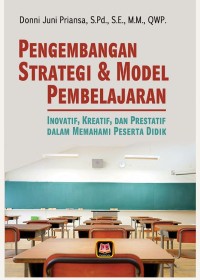 Image of Pengembangan Strategi dan Model Pembelajaran