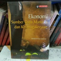 Image of Ekonomi Sumber Daya Manusia dan Ketenagakerjaan