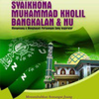 Image of Korelasi Antara Syaikhona Muhammad Kholil Bangkalan & NU