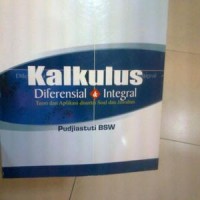 Image of Kalkulus Diferensial & Integral : Teori dan Aplikasi disertai Soal dan Jawaban