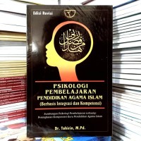 Image of Psikologi Pembelajaran Pendidikan Agama Islam (Berbasis Integrasi dan Kompetensi)