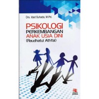 Image of Psikologi perkembangan anak usia dini : Raudhatul Athfal