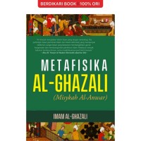 Image of Metafisika Al-Ghazali (Misykah Al-Anwar)