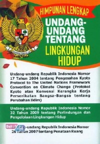 Image of Himpunan Lengkap Undang-Undang tentang Lingkungan Hidup