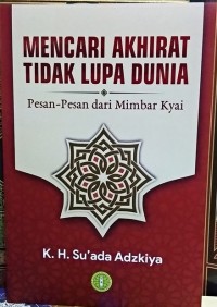 Image of Mencari Akhirat tidak Lupa Dunia