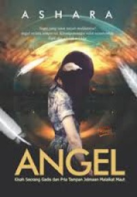 Image of Angel: Kisah seorang gadis dan pria tampan jelmaan malaikat maut