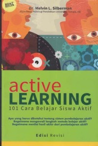 Image of Active Learning: 101 Cara Belajar Siswa Aktif