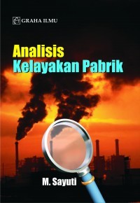 Image of Analisis Kelayakan Pabrik