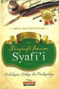 Image of Biografi Imam Syafi'i: kehidupan, sikap, dan pendapatnya