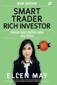 Image of Smart trader rich investor: panduan sukses investasi saham bagi pemula
