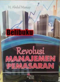 Image of Revolusi Manajemen Pemasaran