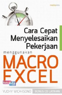 Image of Cara Cepat Menyelesaikan Pekerjaan Menggunakan Macro Excel