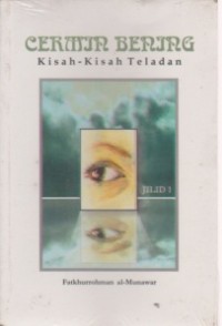 Image of Cermin bening: Kisah-kisah teladan: Jilid 1
