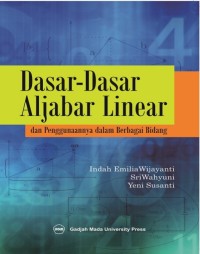 Image of Dasar-Dasar Aljabar Linear dan Penggunaannya Dalam Berbagai Bidang
