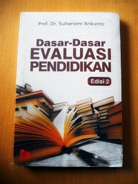 Image of Dasar-dasar Evaluasi Pendidikan : Edisi 2