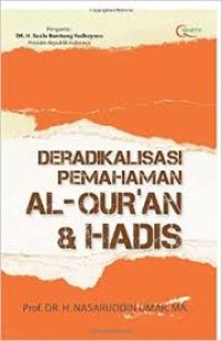 Image of Deradikalisasi Pemahaman Al-Qur'an dan Hadis