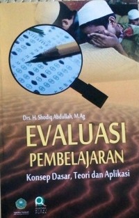 Image of Evaluasi Pembelajaran : Konsep Dasar, Teori dan Aplikasi