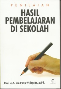 Image of Penilaian Hasil Pembelajaran Di Sekolah Edisi Revisi