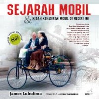 Image of Sejarah Mobil dan Kisah Kehadiran Mobil di Negeri Ini Plus Kamus Istilah Otomotif