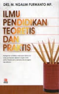 Image of Ilmu Pendidikan Teoritis dan Praktis