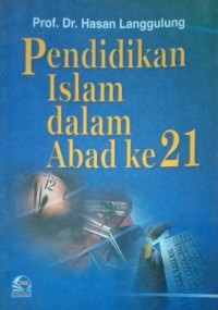 Image of Pendidikan Islam Dalam Abad ke 21