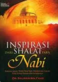 Image of Inspirasi dari Shalat Para Nabi