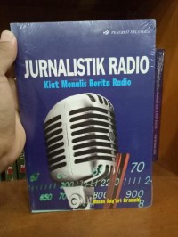 Image of Jurnalistik Radio: Kiat Menulis Berita Radio