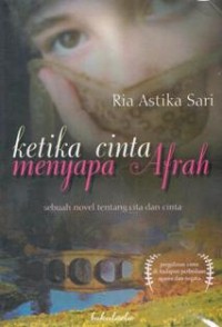 Image of Ketika cinta menyapa afrah