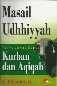 Image of Masail Udhhiyyah: Tanya Jawab Seputar Kurban dan Aqiqah