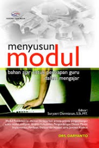Image of Menyusun modul: bahan ajar untuk persiapan guru dalam mengajar
