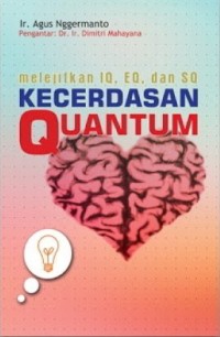 Image of Melejitkan IQ, EQ, dan SQ Kecerdasan Quantum