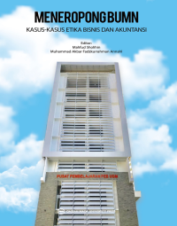 Image of Meneropong BUMN: Kasus-Kasus Etika Bisnis