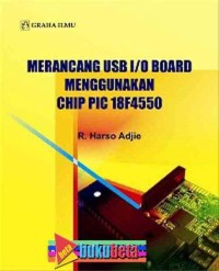 Image of Merancang USB I/0 Board Menggunakan Chip Pic 18F4550