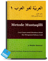 Image of Metode Mustaqilli: Cara Cepat untuk Membaca Kitab dan Menguasai Bahasa Arab