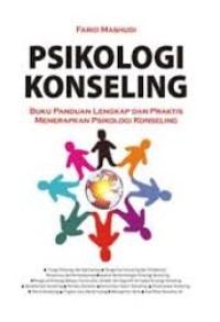 Image of Psikologi konseling : Buku panduan lengkap dan praktis menerapkan psikologi konseling