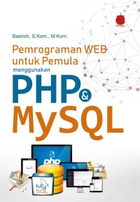 Image of Pemrograman WEB untuk Pemula Menggunakan PHP & MySQL