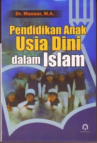 Image of Pendidikan Anak Usia Dini Dalam Islam