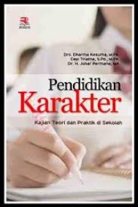 Image of Pendidikan Karakter; Kajian Teori dan Praktik di Sekolah