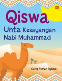 Image of Qiswa Unta Kesayangan Nabi Muhammad