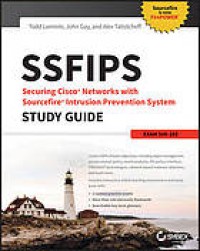 Image of SSFIPS Securing Cisco Networks with Sourcefire Intrusion Prevention System Study Guide: Exam 500-285