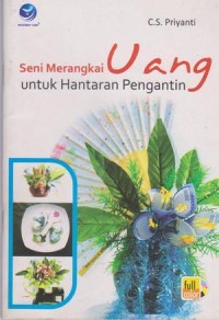 Image of Seni Merangkai Uang untuk Hantaran Pengantin