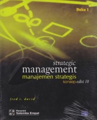 Image of Strategi Management = Manajemen Strategi : Konsep