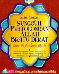 Image of Sungguh pertolongan Alloh begitu dekat: Inna nashrollohi qarib
