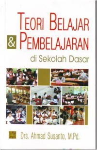 Image of Teori Belajar dan Pembelajaran di Sekolah Dasar