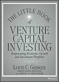 Image of The little book of venture capital investing : empowering economic growth and investment portfolios
