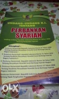 Image of Undang-Undang Republik Indonesia tentang Perbankan Syariah : UU RI Nomor 21 Tahun 2008 Tentang Perbankan Syariah